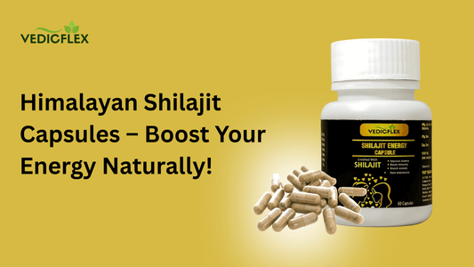 Vedicflex Himalayan Shilajit Capsules 60 capsules pack.