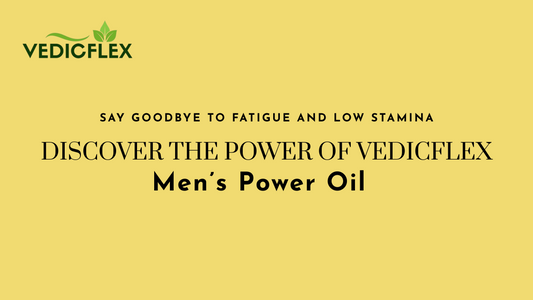 Promotional banner for VedicFlex Men’s Power Oil with the slogan "Say Goodbye to Fatigue and Low Stamina – Discover the Power of VedicFlex Men’s Power Oil" on a yellow background.