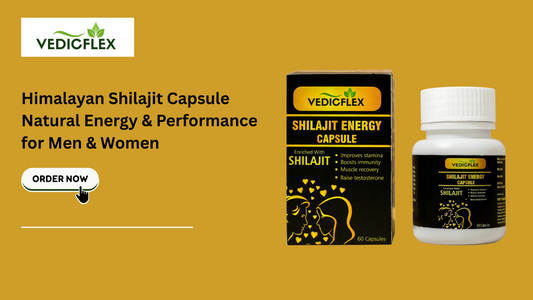 VedicFlex Himalayan Shilajit Energy Capsule for men and women, promoting stamina, immunity, muscle recovery, and testosterone boost, with "Order Now" button.